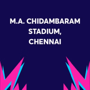 ICC Men’s T20 World Cup 2026 Chennai MA Chidambaram Stadium