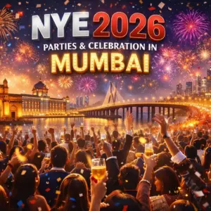 NYE 2026 Parties and Celebration in Mumbai