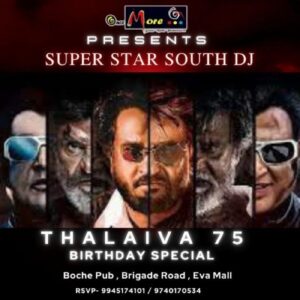 Thalaivar 75 Bosch Club Bangalore